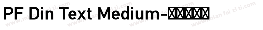PF Din Text Medium字体转换